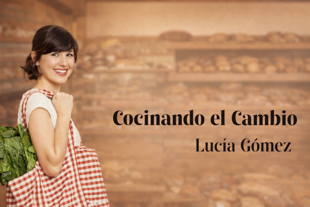 Lucía Gómez presentando Cocinando el Cambio en un ambiente de panadería artesanal, promoviendo cocina sostenible y alimentación consciente.